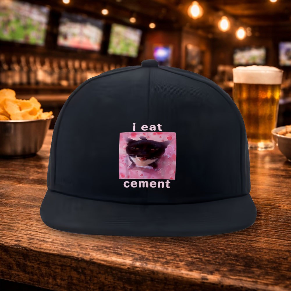 Fashion Street Cat - 2026 I Eat Cement Cat Düz
